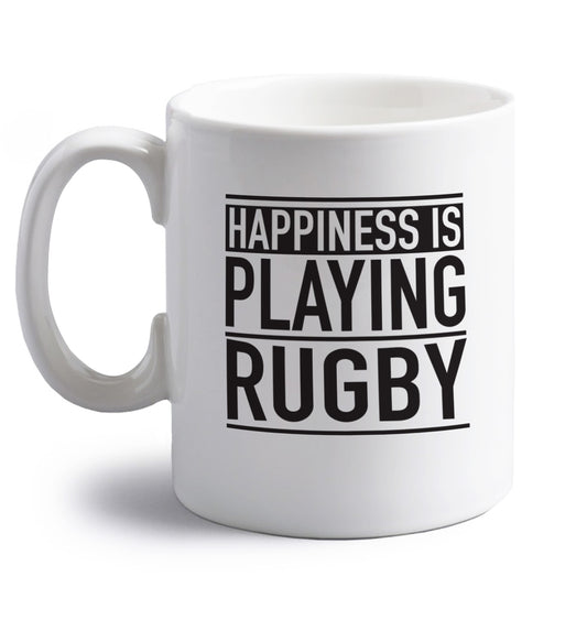 Happiness is playing rugby right handed white ceramic mug 