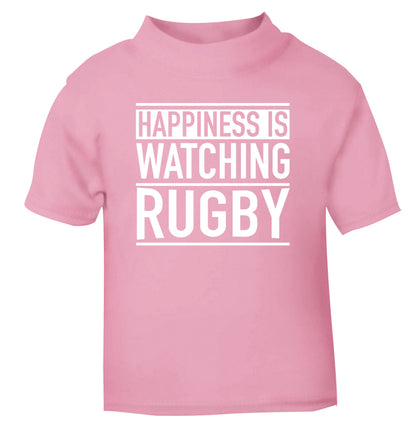 Happiness is watching rugby light pink Baby Toddler Tshirt 2 Years