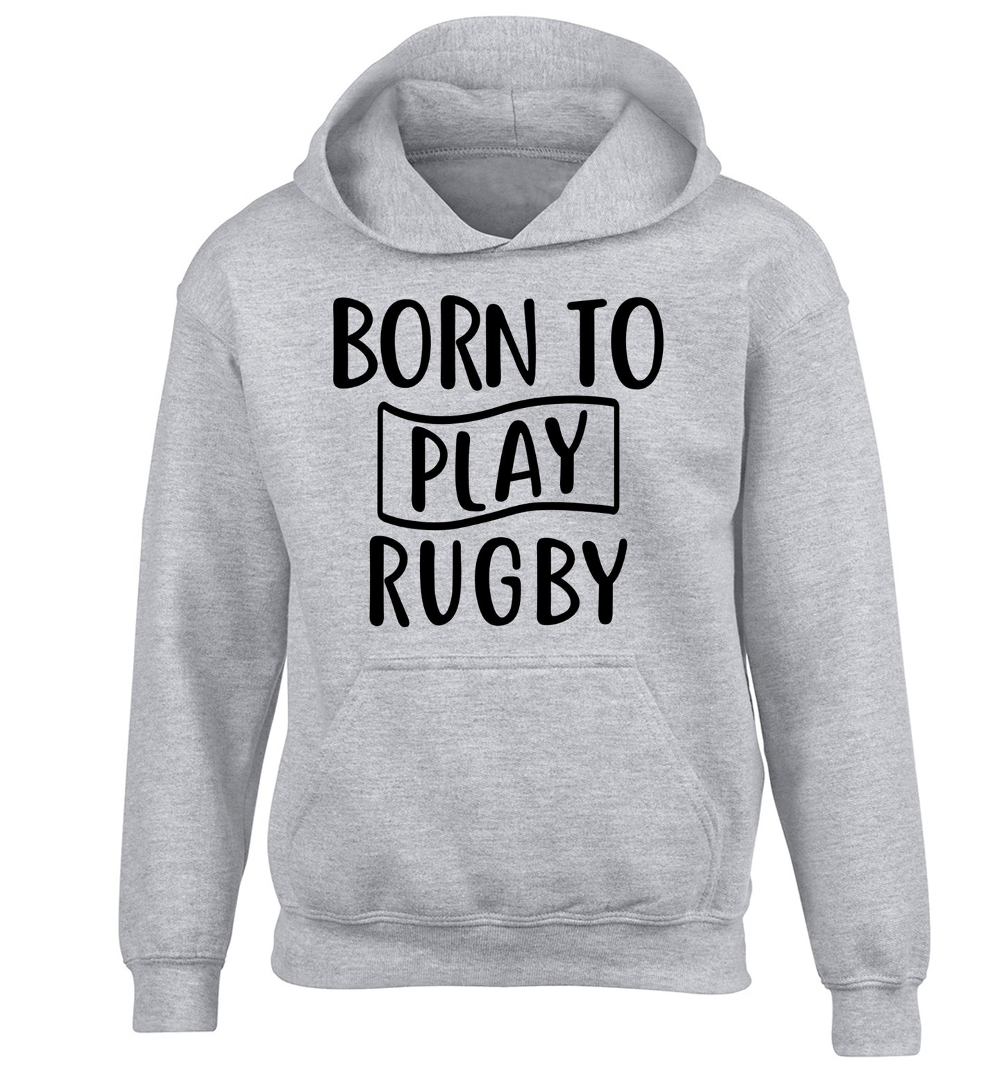 Born to play rugby children's grey hoodie 12-13 Years