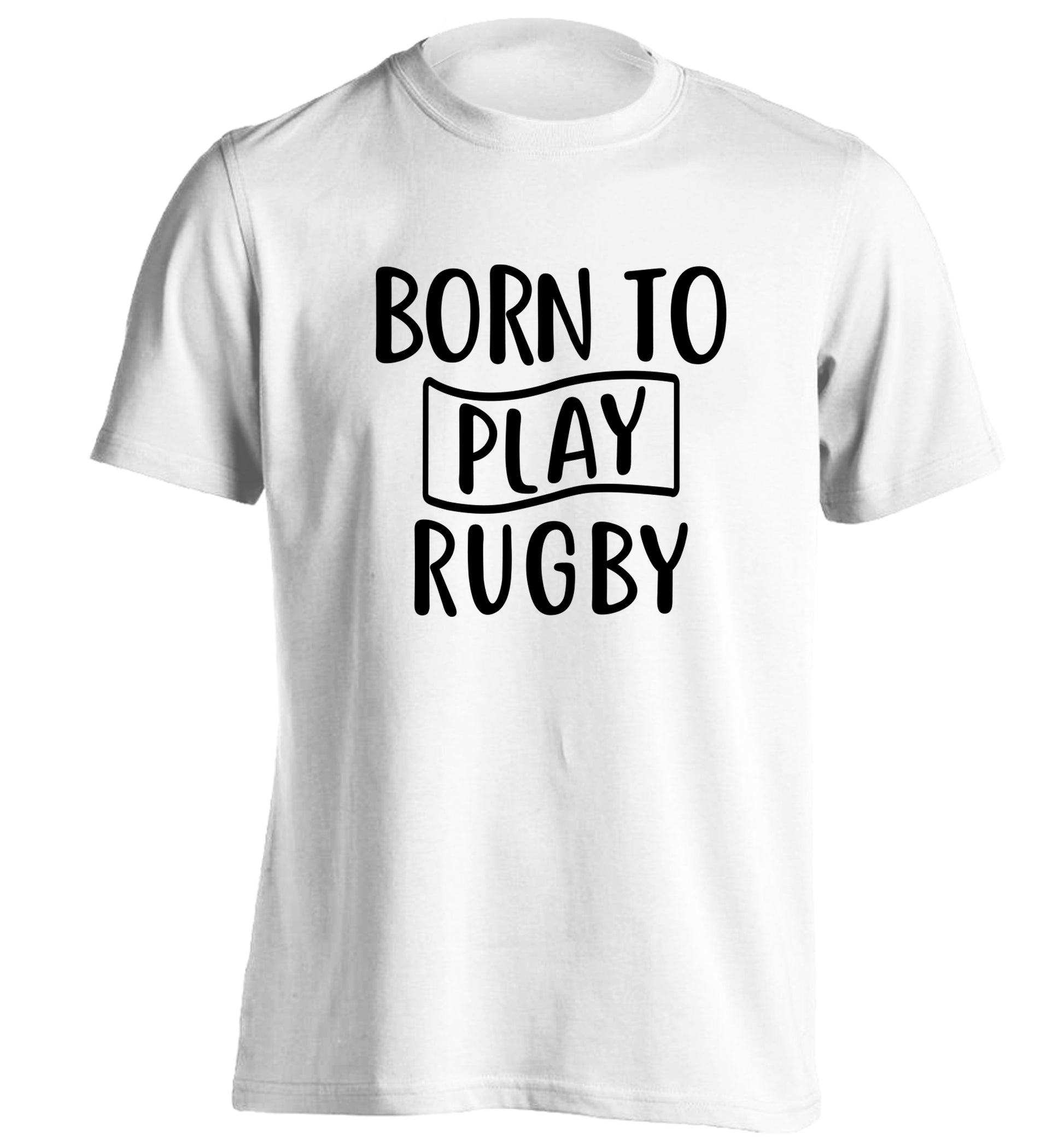 Born to play rugby adults unisex white Tshirt 2XL