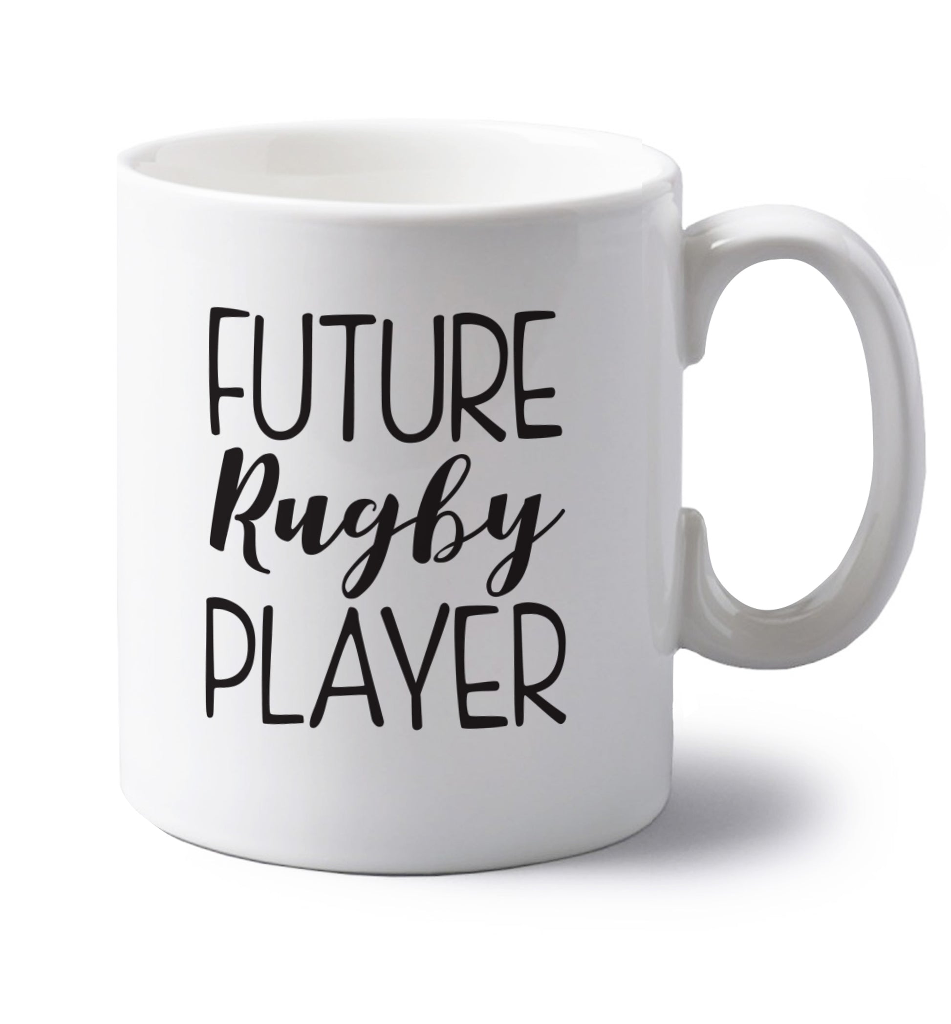Future rugby player left handed white ceramic mug 