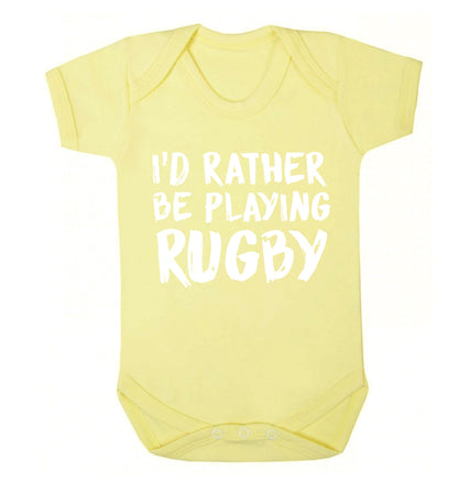 I'd rather be playing rugby Baby Vest pale yellow 18-24 months
