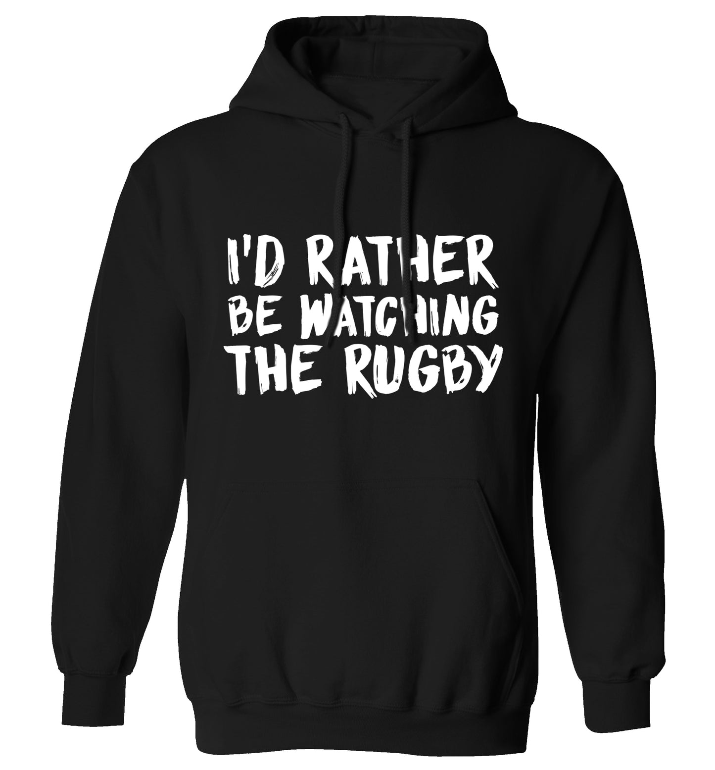 I'd rather be watching the rugby adults unisex black hoodie 2XL