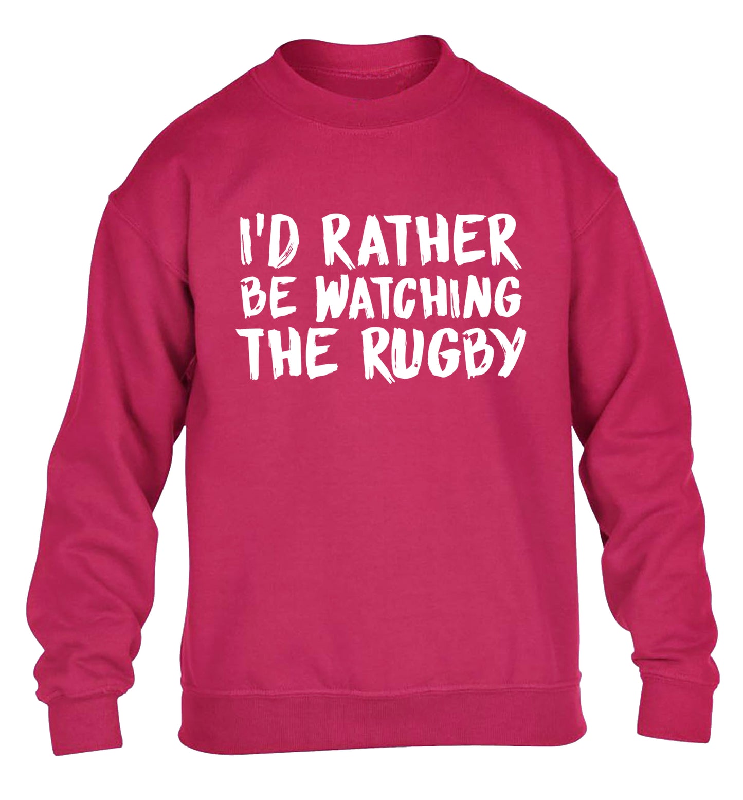 I'd rather be watching the rugby children's pink sweater 12-13 Years