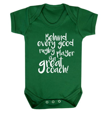 Behind every goor rugby player is a great coach Baby Vest green 18-24 months