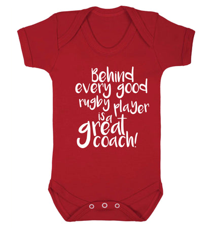 Behind every goor rugby player is a great coach Baby Vest red 18-24 months