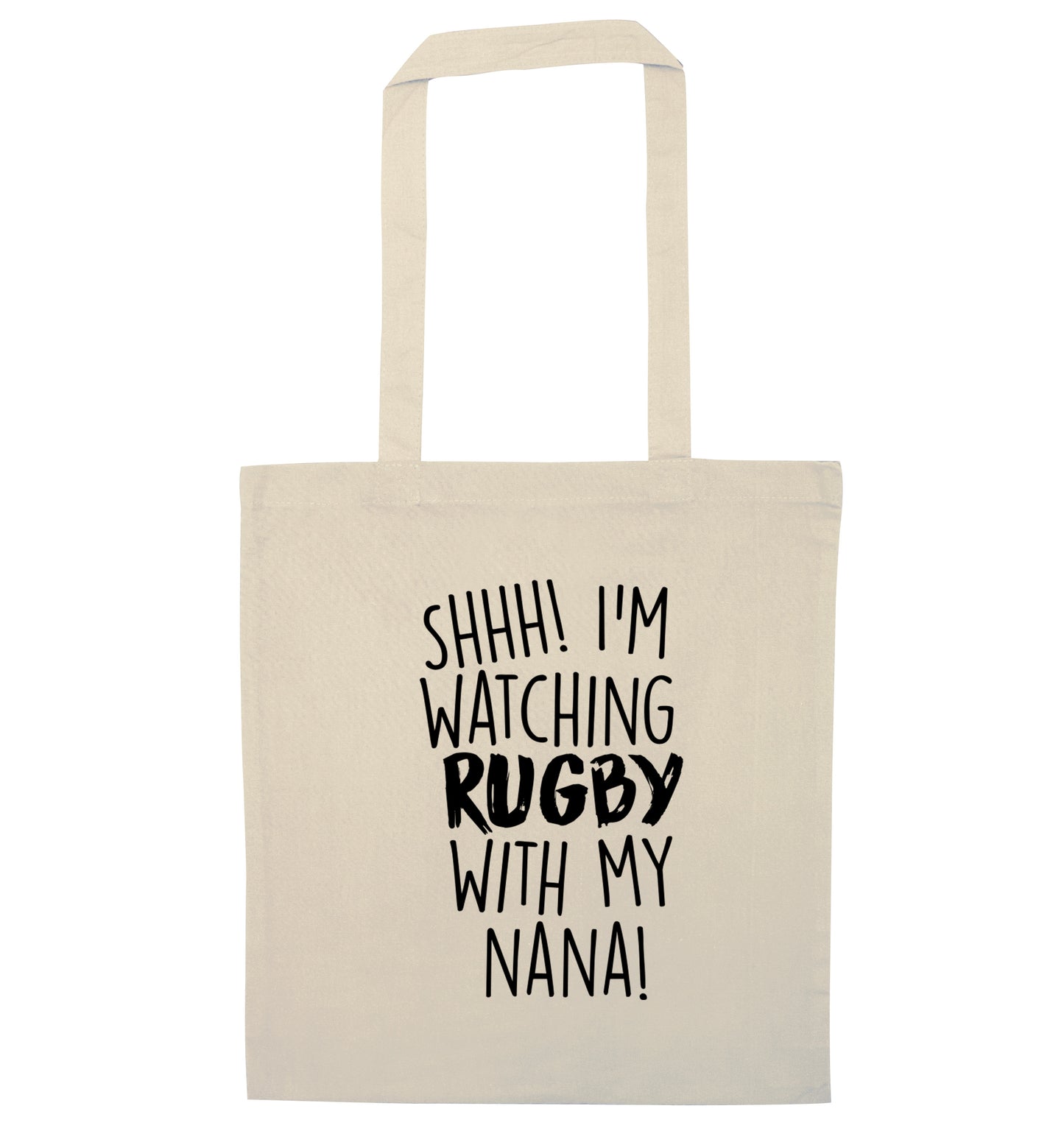 Shh I'm watching rugby with my nana natural tote bag