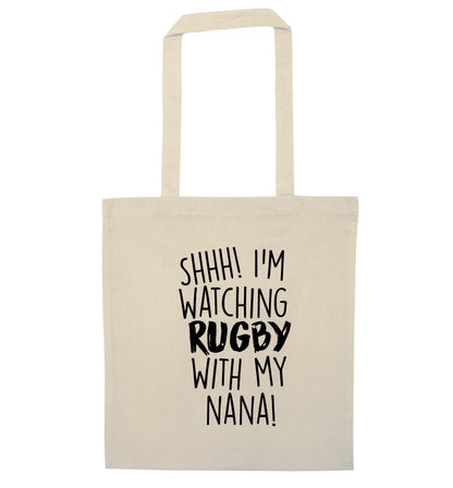 Shh I'm watching rugby with my nana natural tote bag