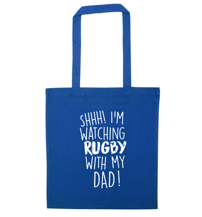 Shh... I'm watching rugby with my dad blue tote bag
