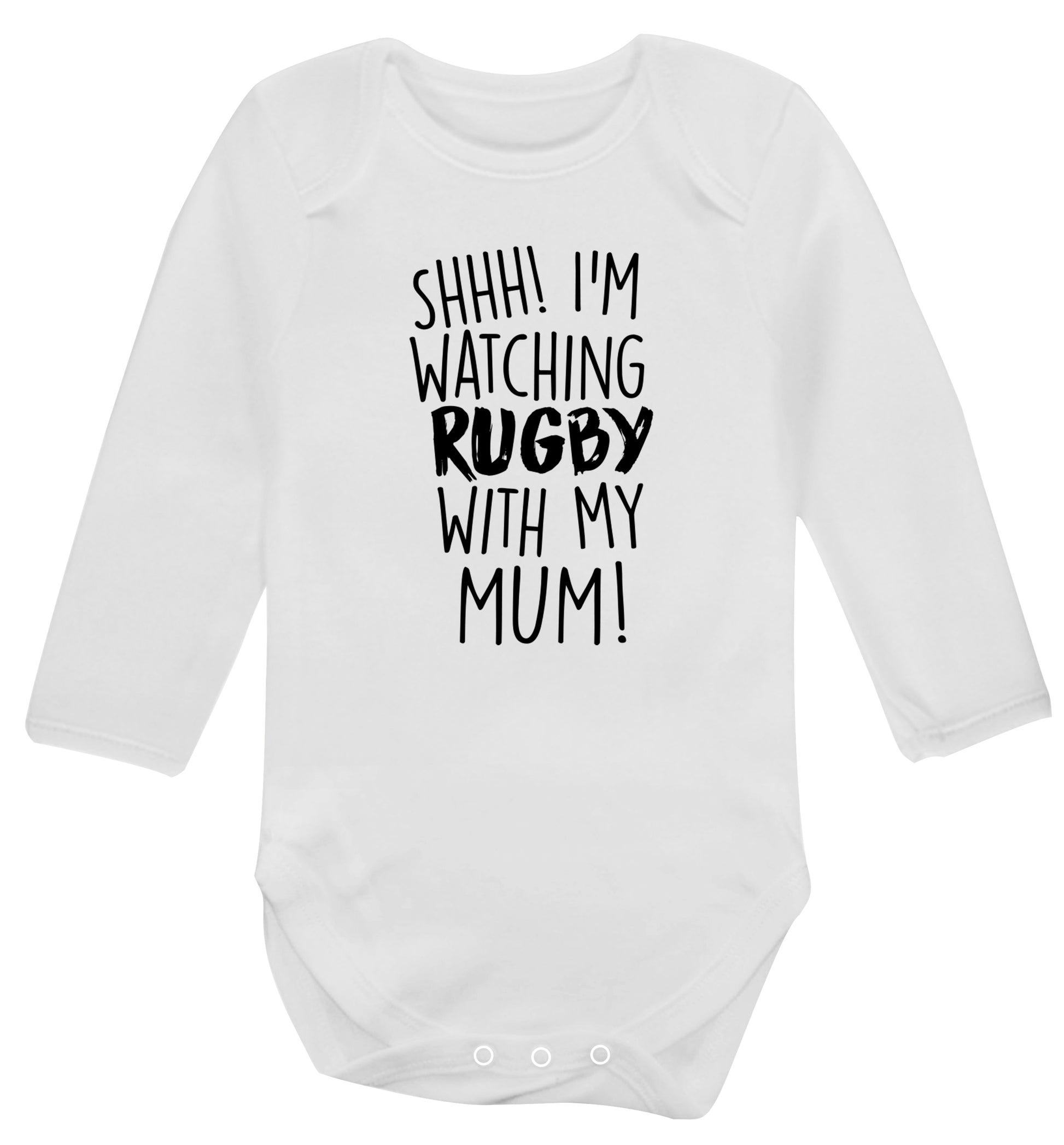Shh... I'm watching rugby with my mum Baby Vest long sleeved white 6-12 months