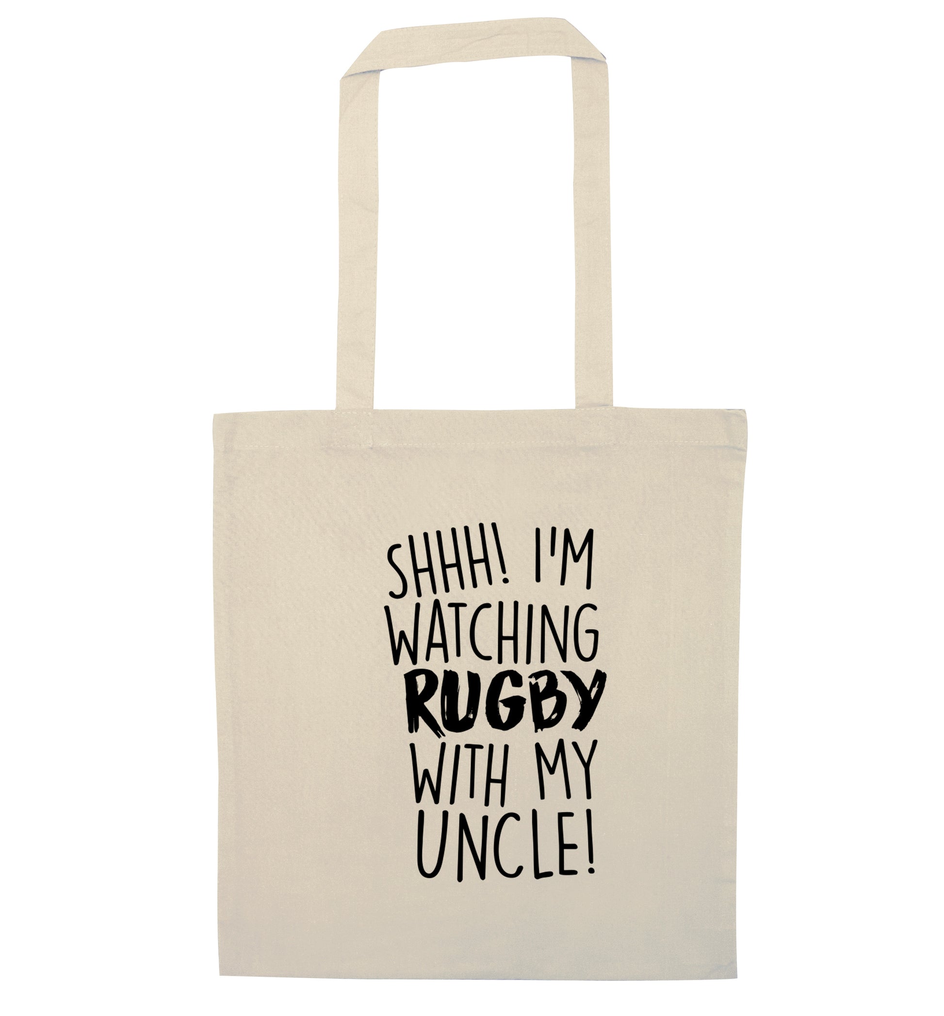 Shh.. I'm watching rugby with my uncle natural tote bag