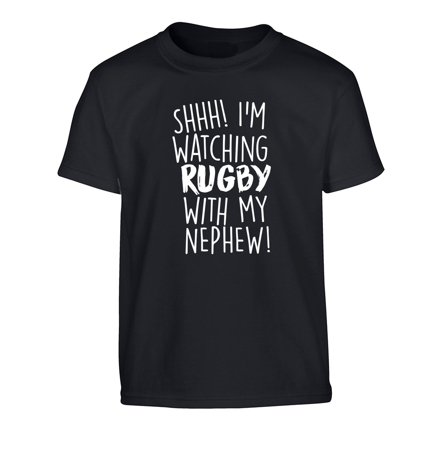 Shh.. I'm watching rugby with my nephew Children's black Tshirt 12-13 Years