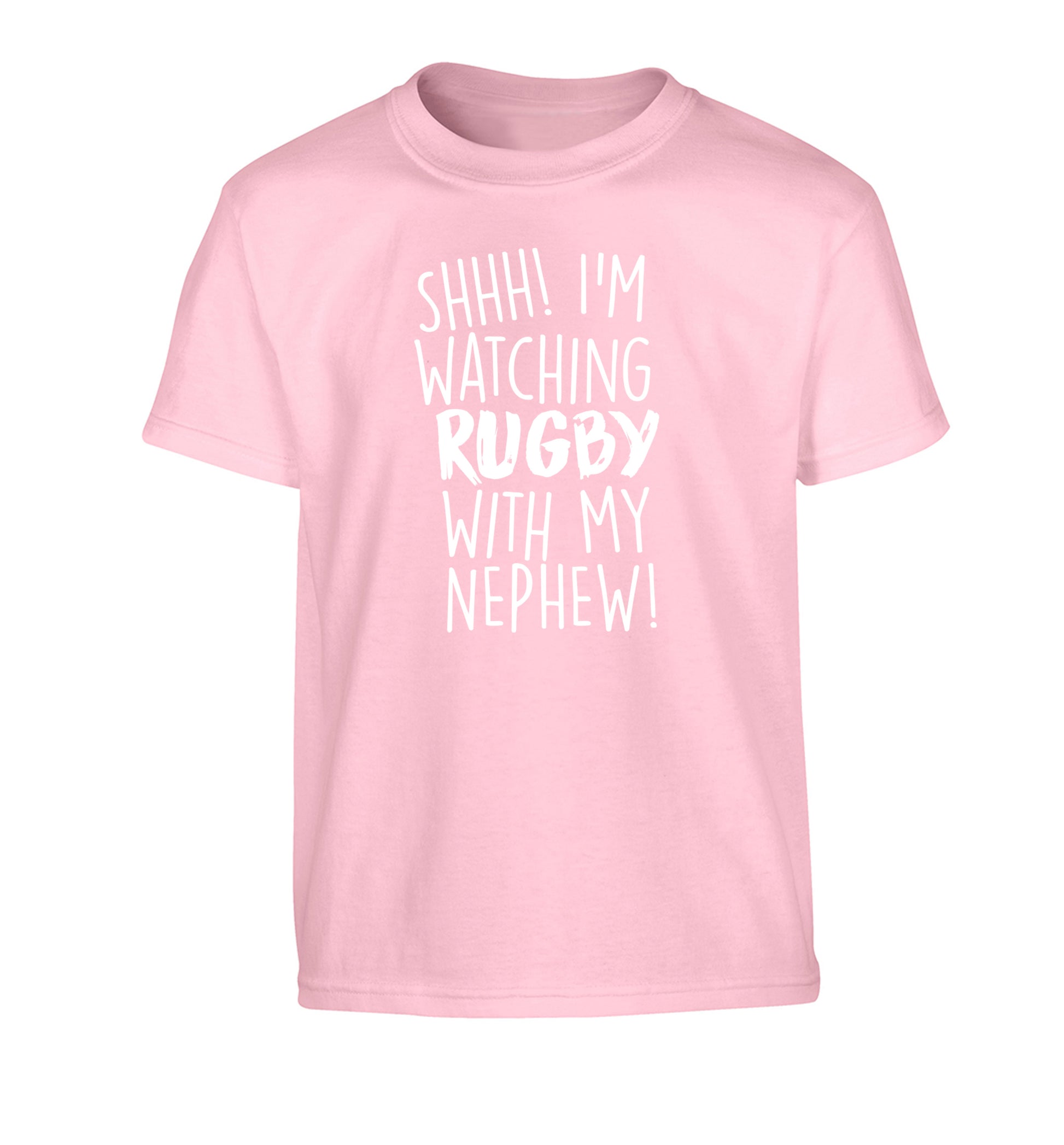 Shh.. I'm watching rugby with my nephew Children's light pink Tshirt 12-13 Years
