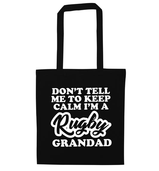 Don't tell me to keep calm I'm a rugby dad black tote bag