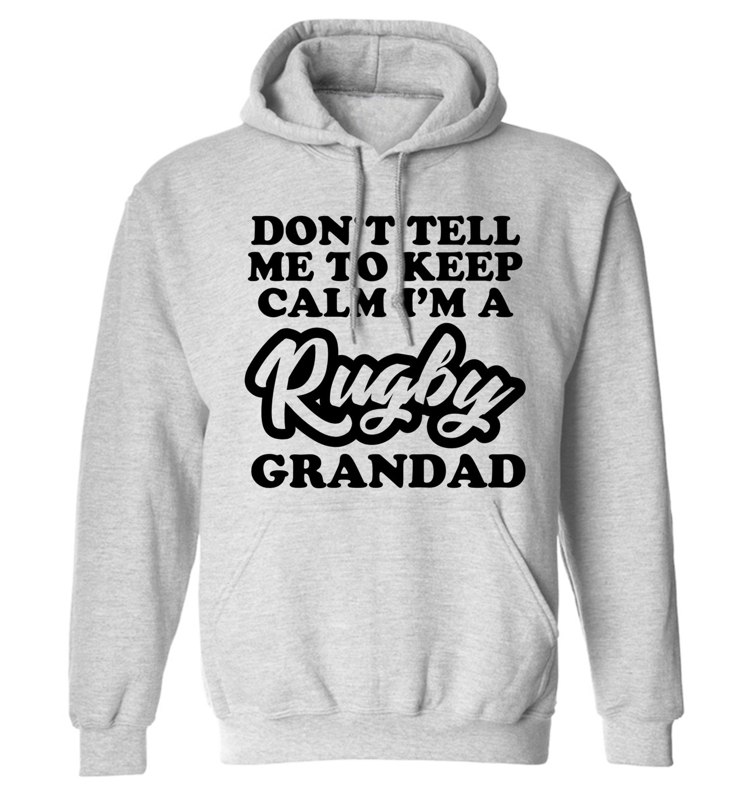 Don't tell me to keep calm I'm a rugby dad adults unisex grey hoodie 2XL