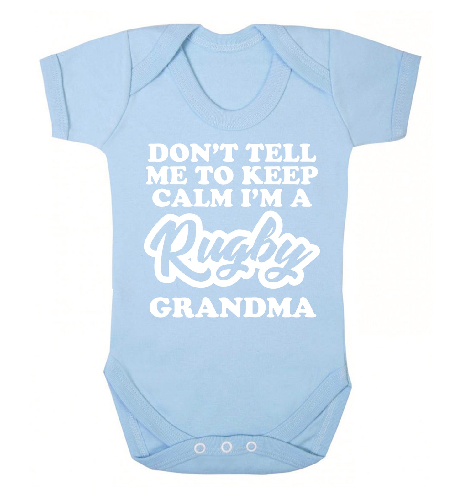 Don't tell me to keep calm I'm a rugby grandma Baby Vest pale blue 18-24 months