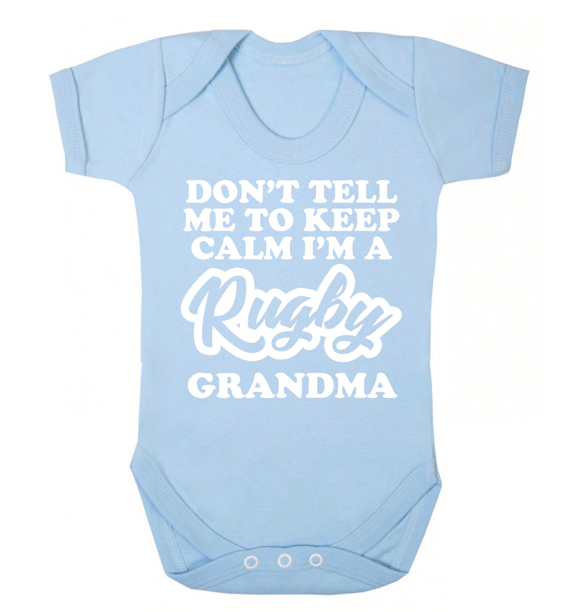 Don't tell me to keep calm I'm a rugby grandma Baby Vest pale blue 18-24 months