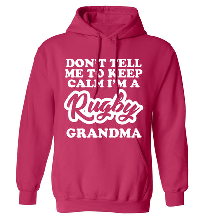 Don't tell me to keep calm I'm a rugby grandma adults unisex pink hoodie 2XL