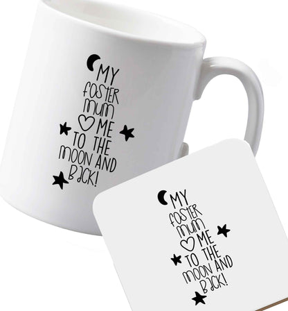 10 oz Ceramic mug and coaster My foster mum loves me to the moon and back both sides
