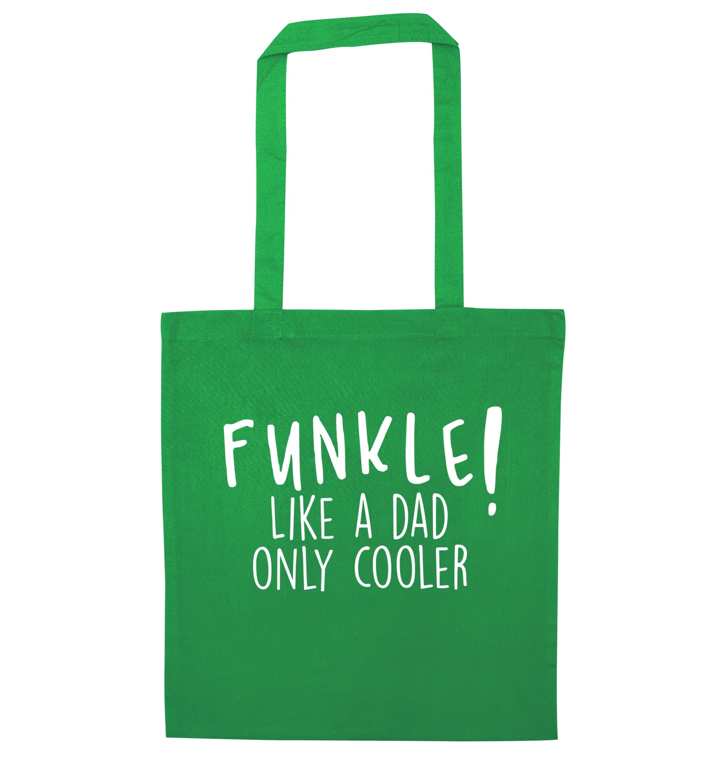 Funkle Like a Dad Only Cooler green tote bag