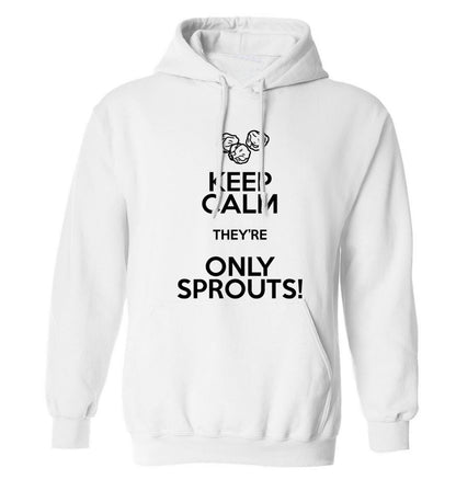 Keep calm they're only sprouts adults unisex white hoodie 2XL