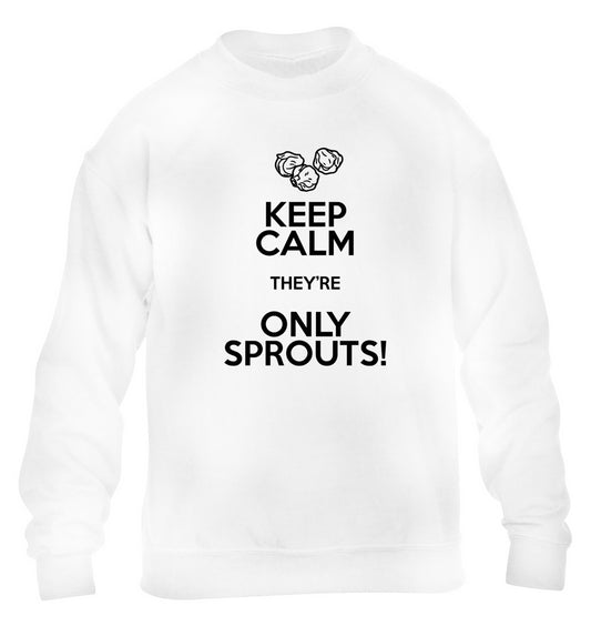 Keep calm they're only sprouts children's white sweater 12-13 Years