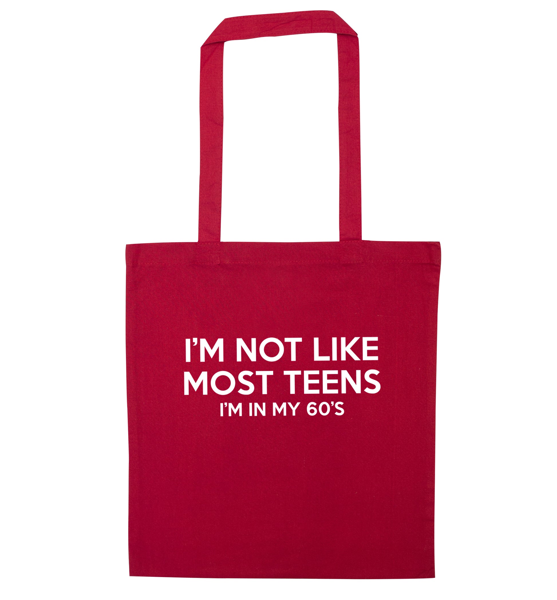 I'm not like most teens (I'm in my 60's) red tote bag