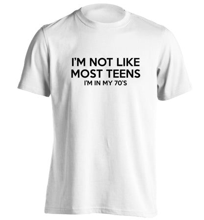 I'm not like most teens (I'm in my 70's) adults unisex white Tshirt 2XL