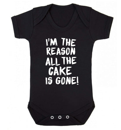 I'm the reason all the cake is gone Baby Vest black 18-24 months