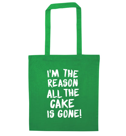 I'm the reason all the cake is gone green tote bag