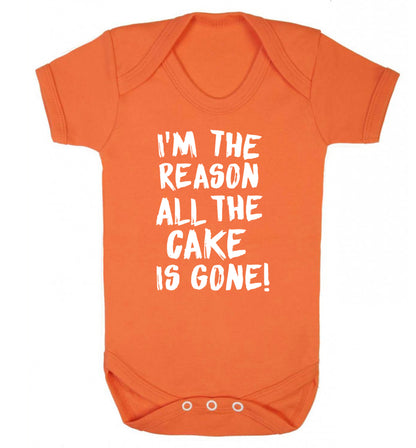 I'm the reason all the cake is gone Baby Vest orange 18-24 months
