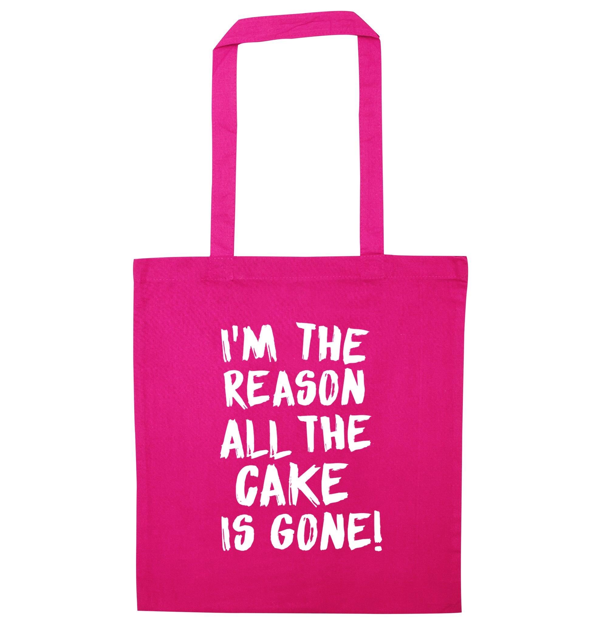 I'm the reason all the cake is gone pink tote bag