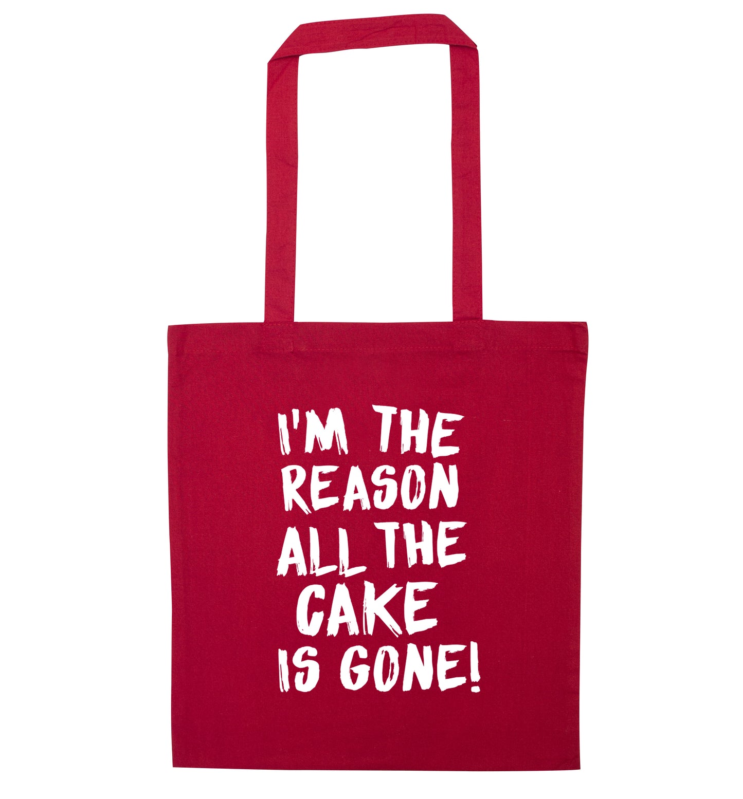 I'm the reason all the cake is gone red tote bag