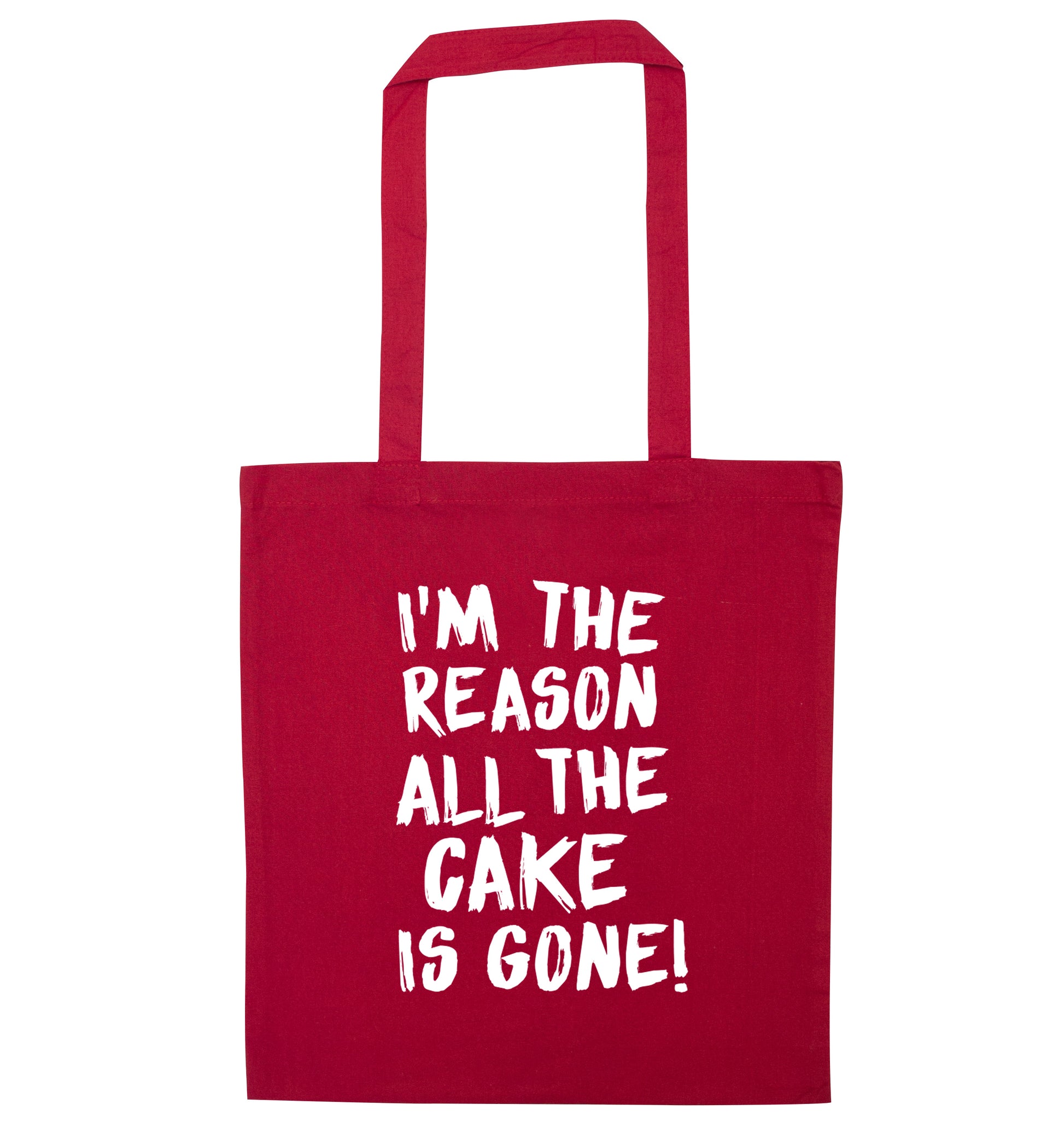 I'm the reason all the cake is gone red tote bag