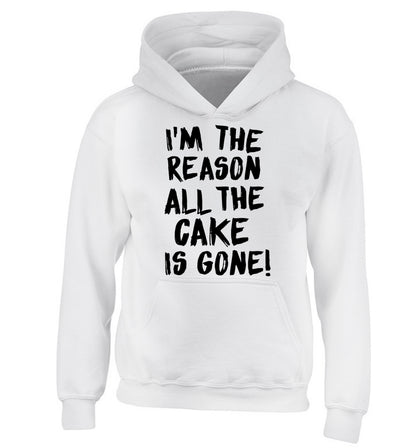 I'm the reason all the cake is gone children's white hoodie 12-13 Years