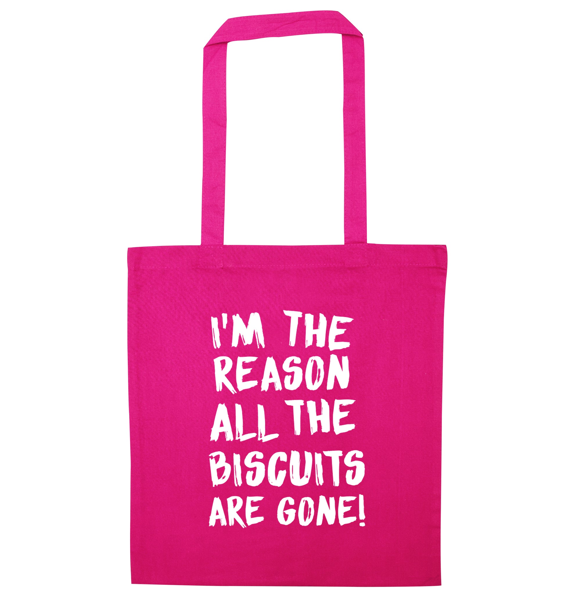 I'm the reason why all the biscuits are gone pink tote bag