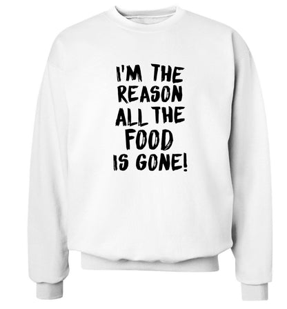 I'm the reason why all the food is gone Adult's unisex white Sweater 2XL