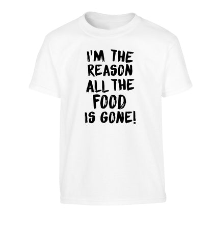 I'm the reason why all the food is gone Children's white Tshirt 12-13 Years