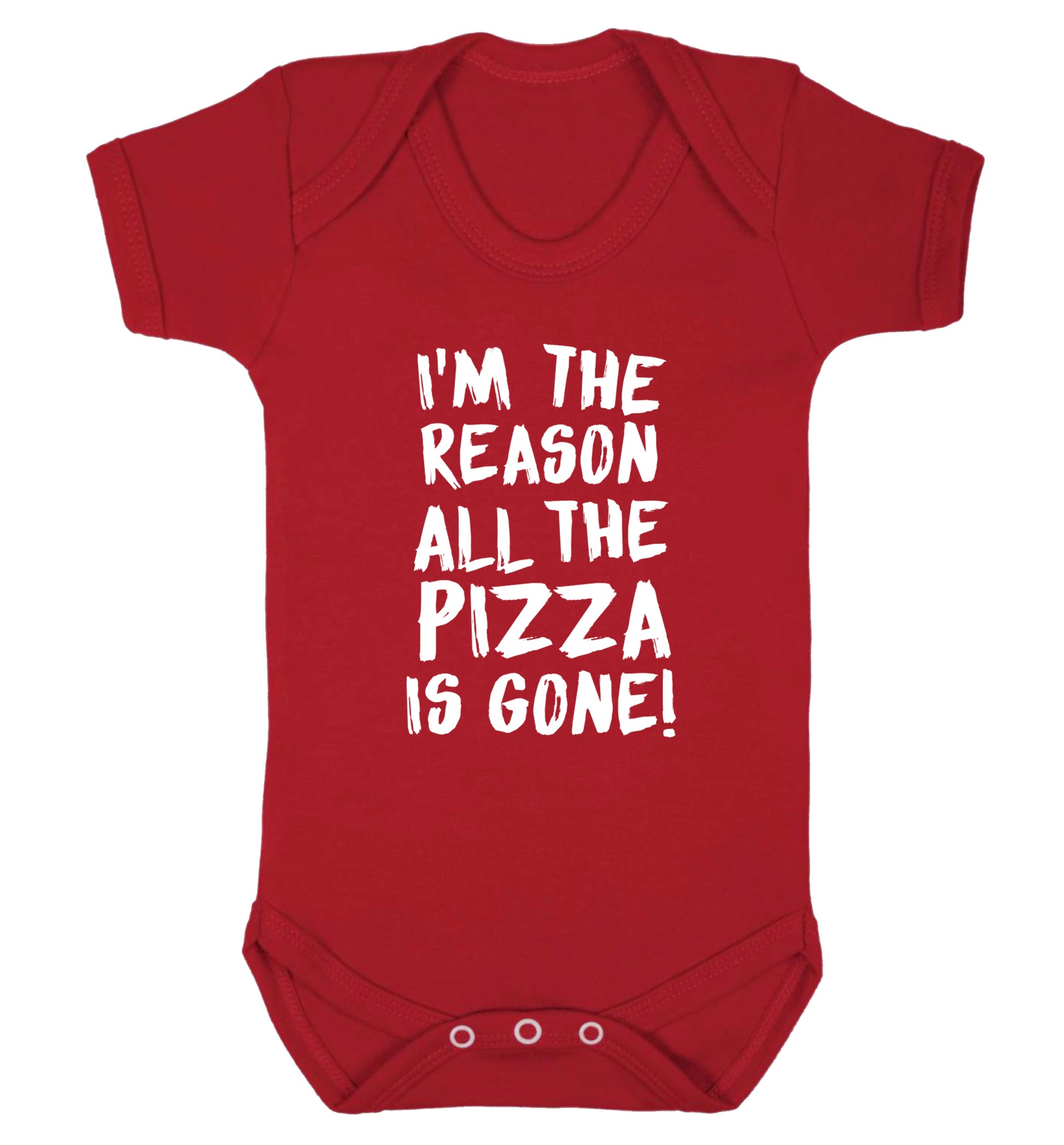 I'm the reason why all the pizza is gone Baby Vest red 18-24 months