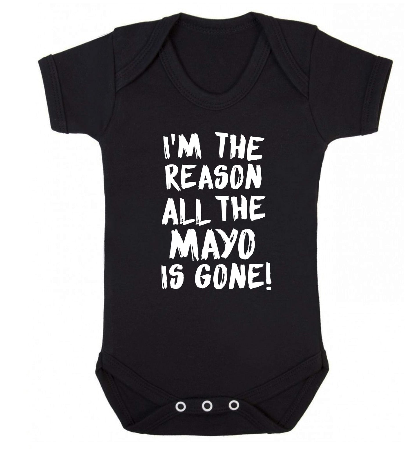 I'm the reason why all the mayo is gone Baby Vest black 18-24 months