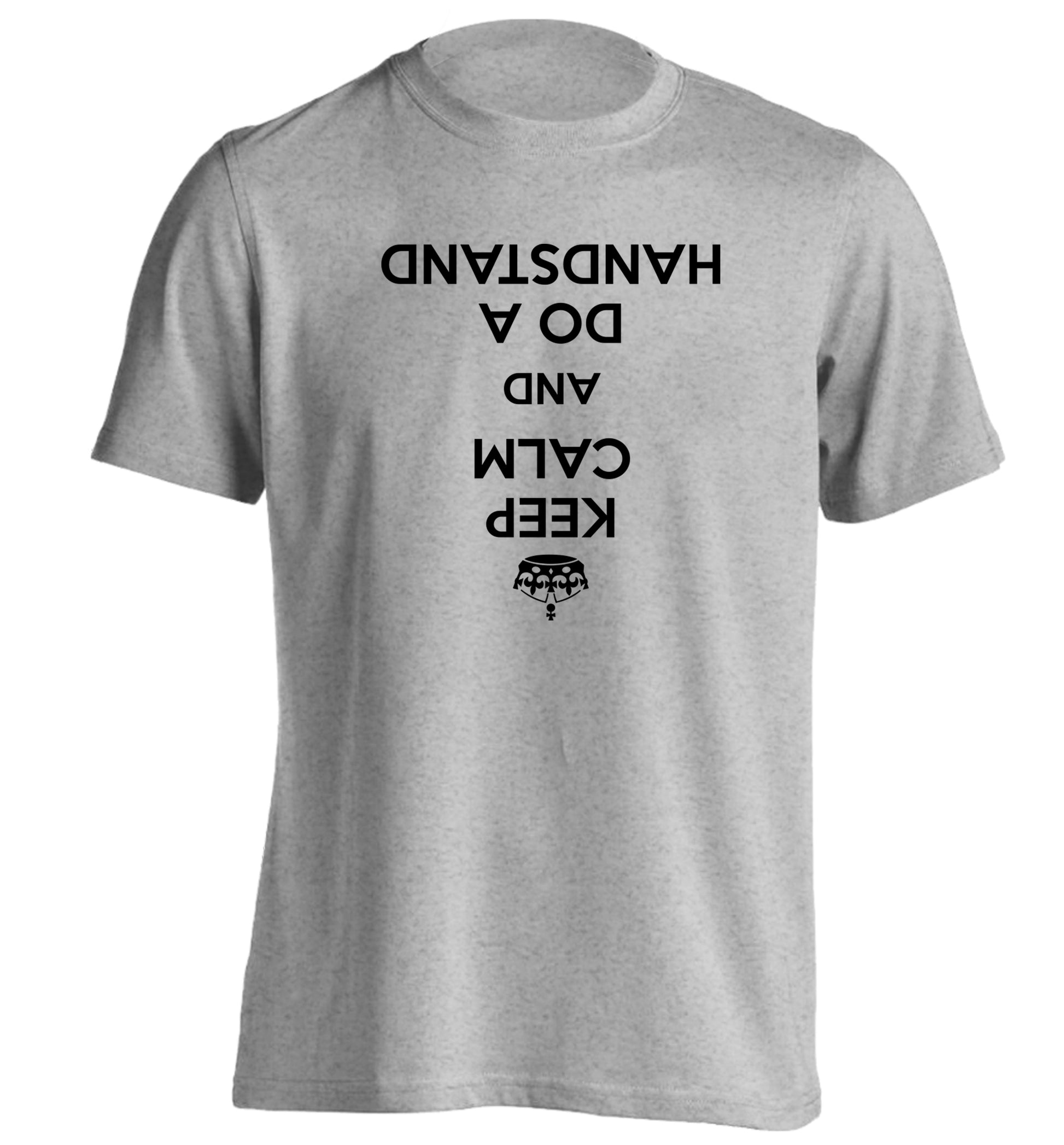 Keep calm and do a handstand adults unisex grey Tshirt 2XL