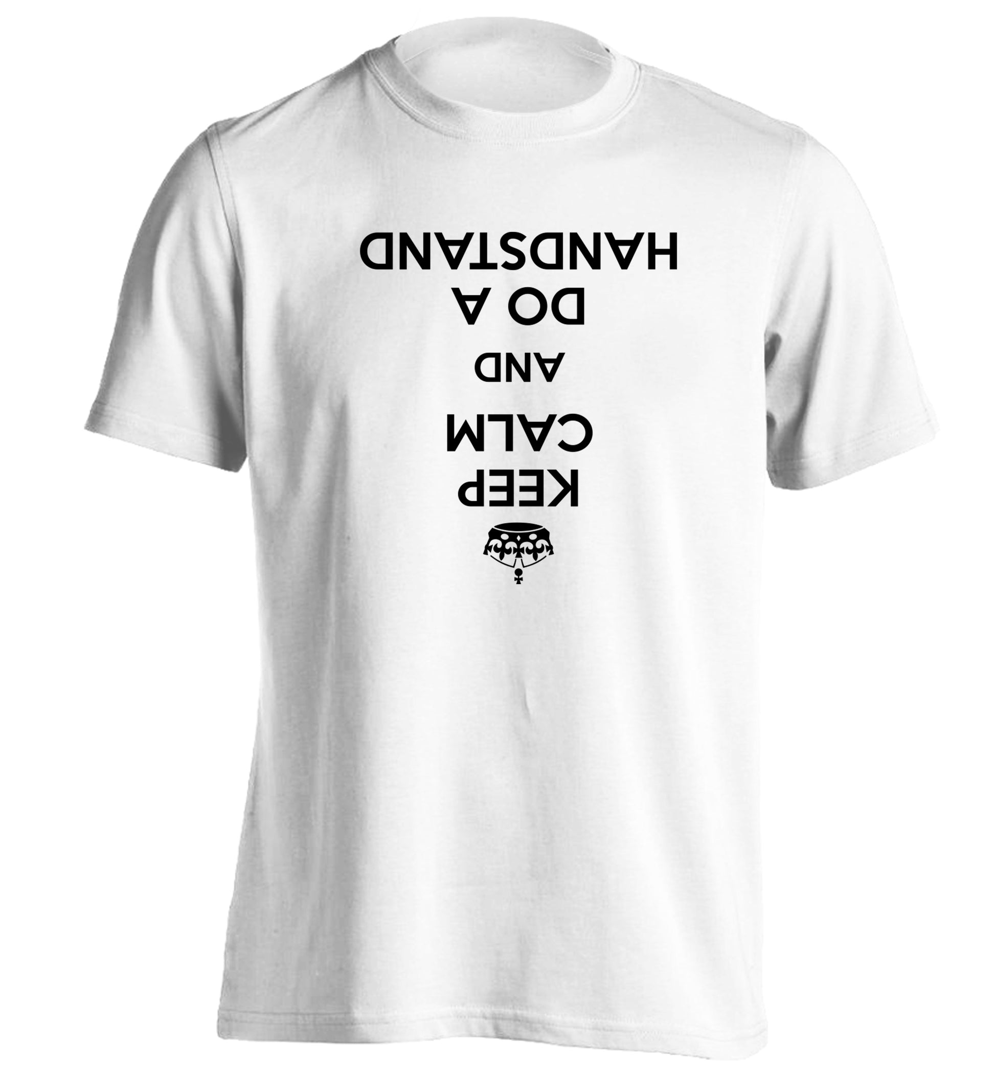 Keep calm and do a handstand adults unisex white Tshirt 2XL