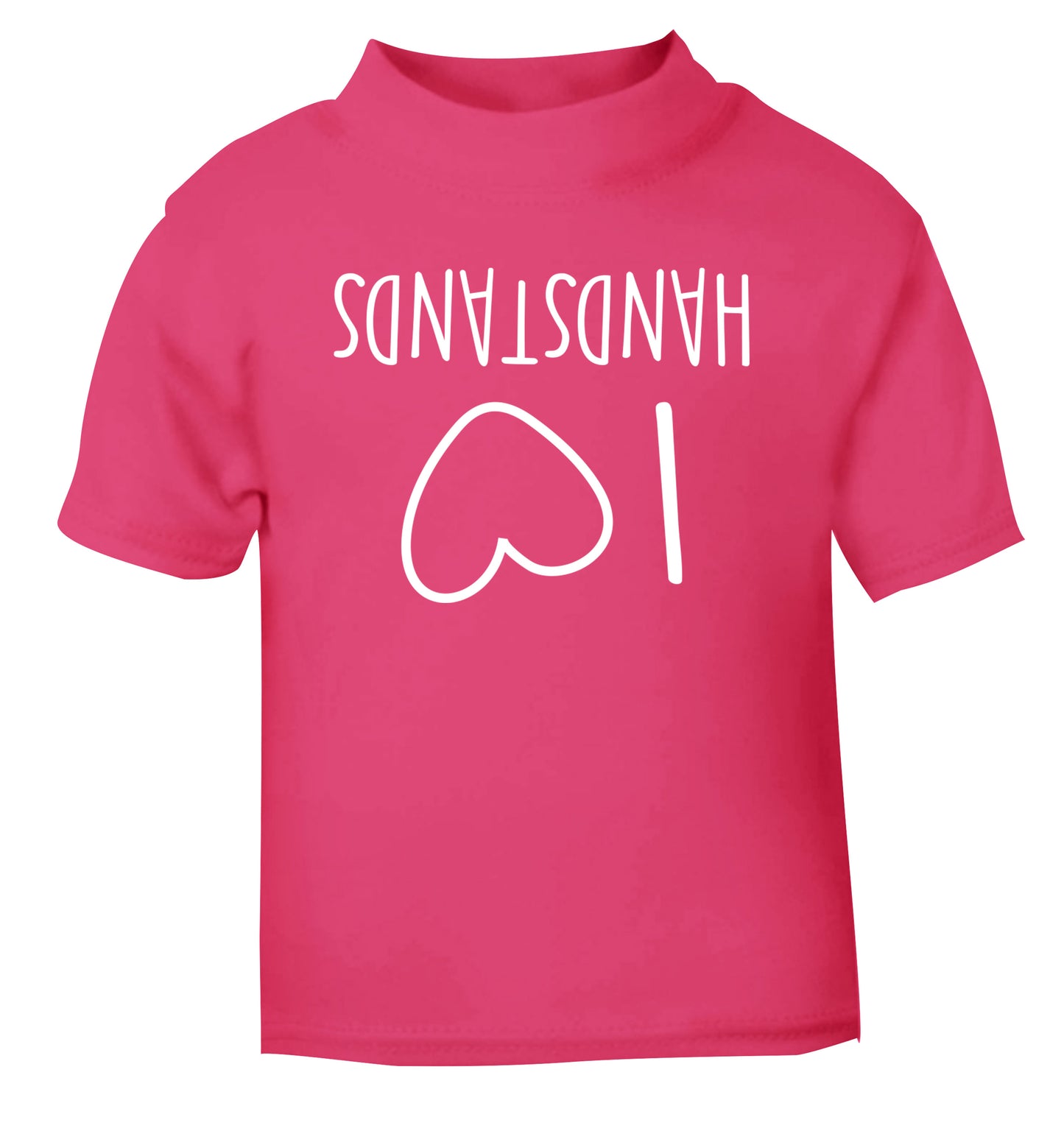 I love handstands pink Baby Toddler Tshirt 2 Years