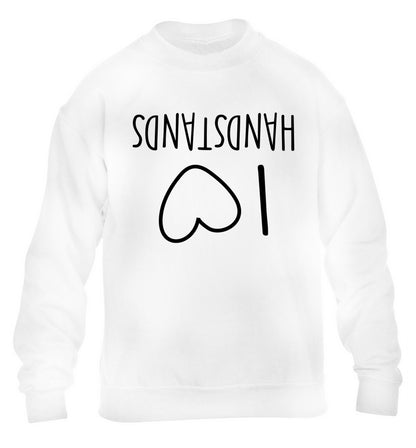 I love handstands children's white sweater 12-13 Years