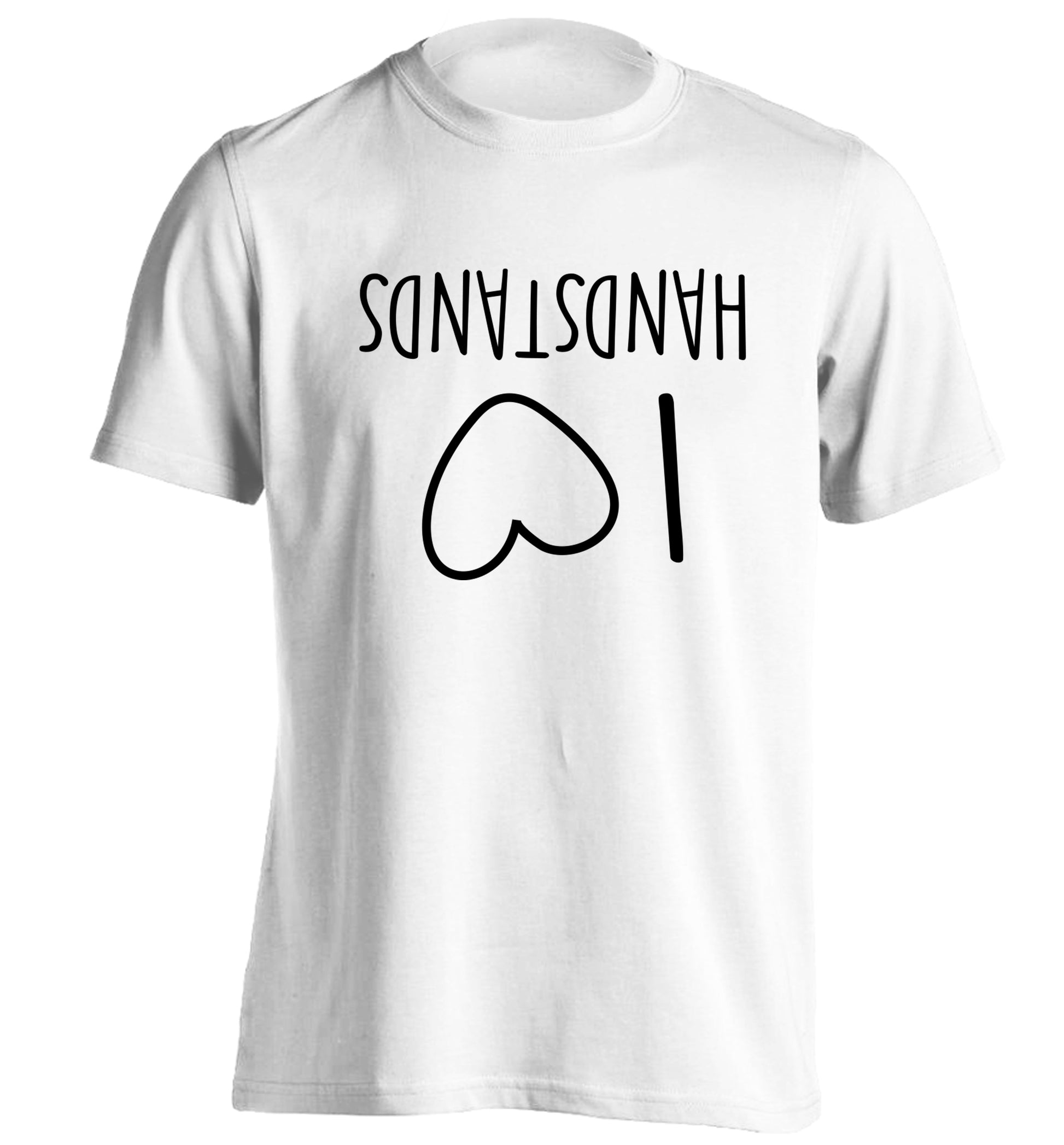 I love handstands adults unisex white Tshirt 2XL