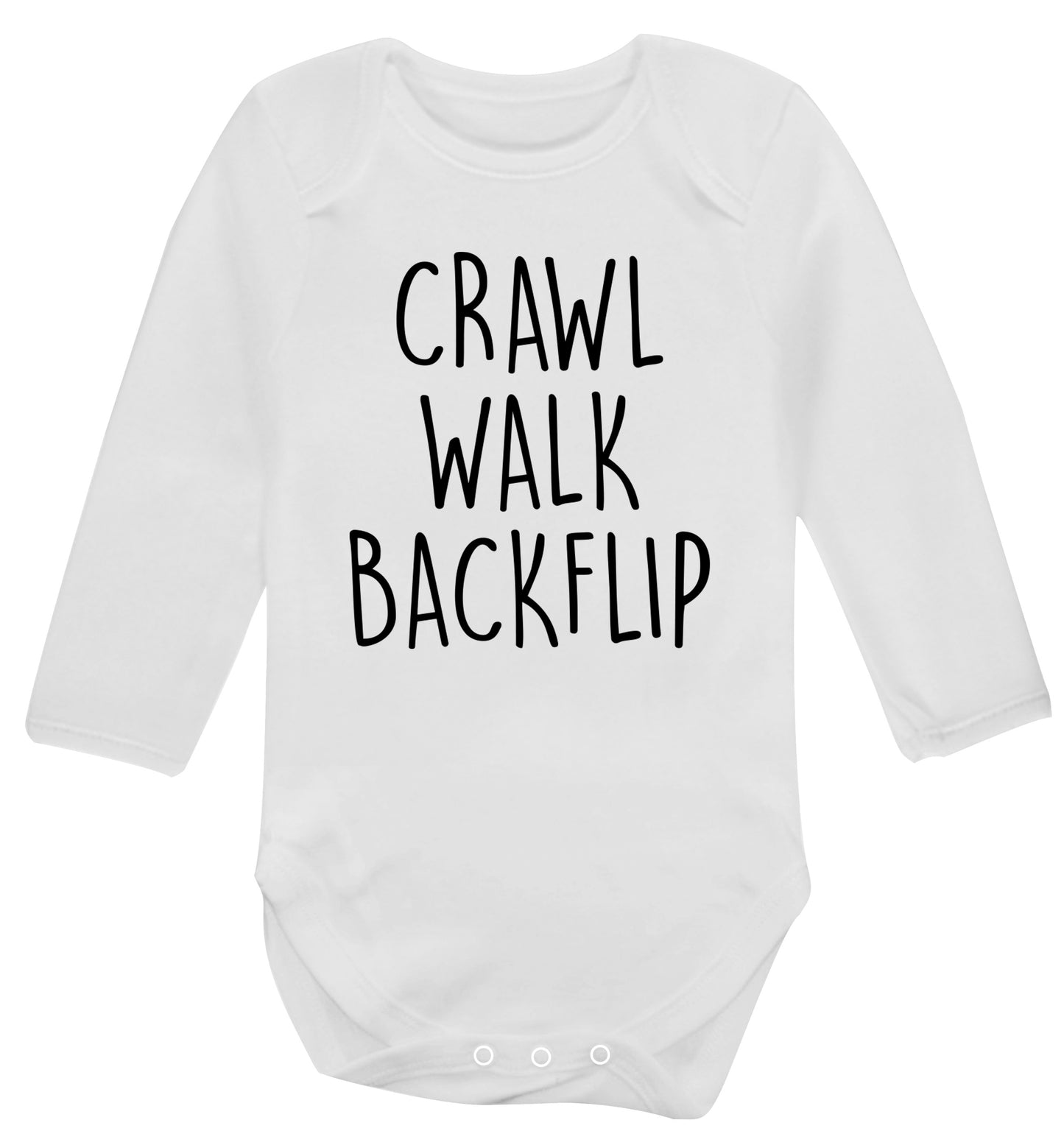 Crawl Walk Backflip Baby Vest long sleeved white 6-12 months