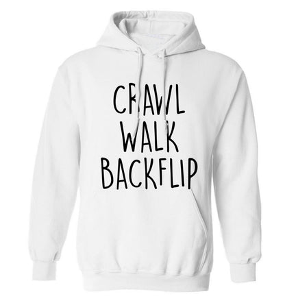 Crawl Walk Backflip adults unisex white hoodie 2XL