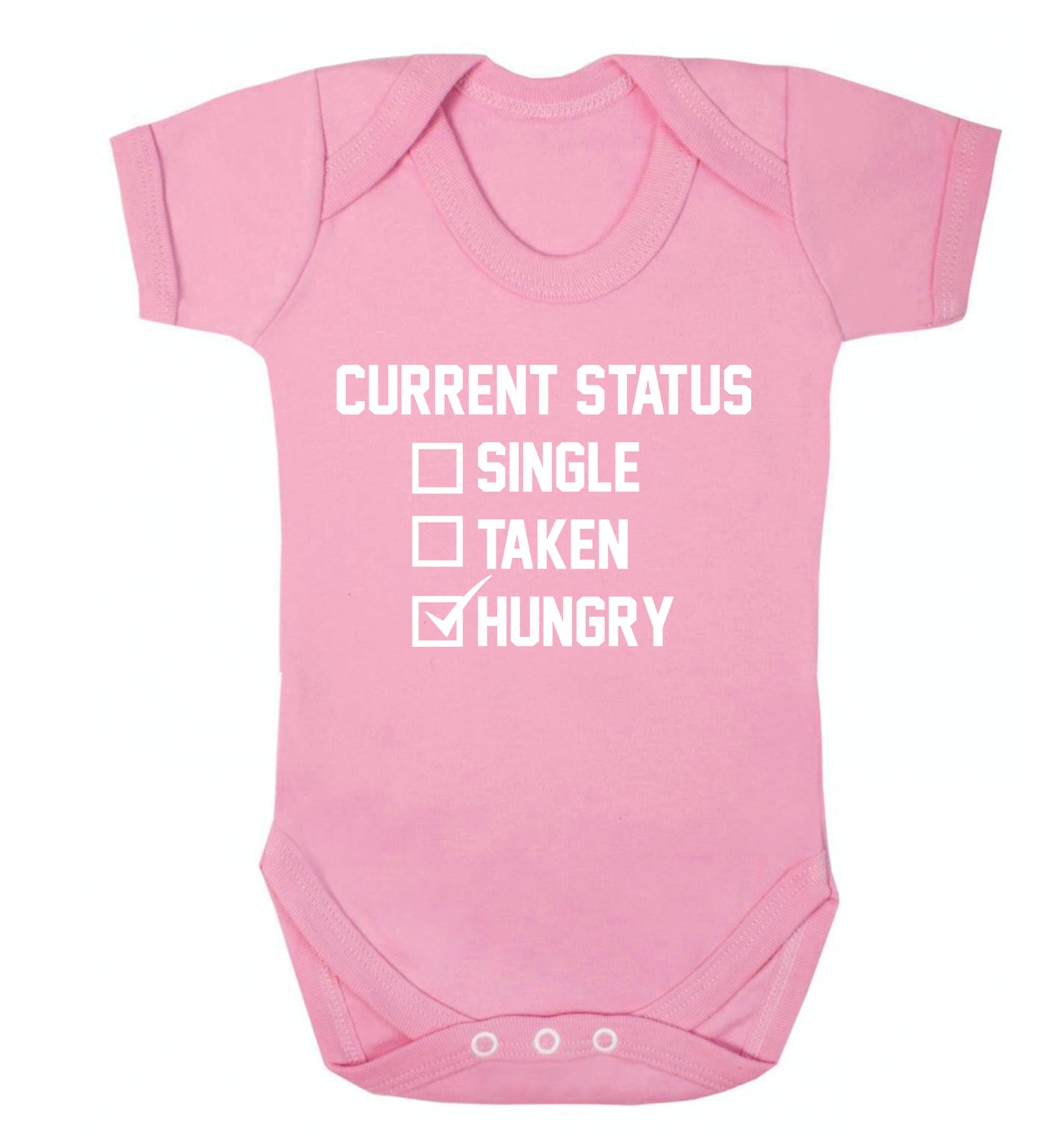 Relationship status single taken hungry Baby Vest pale pink 18-24 months