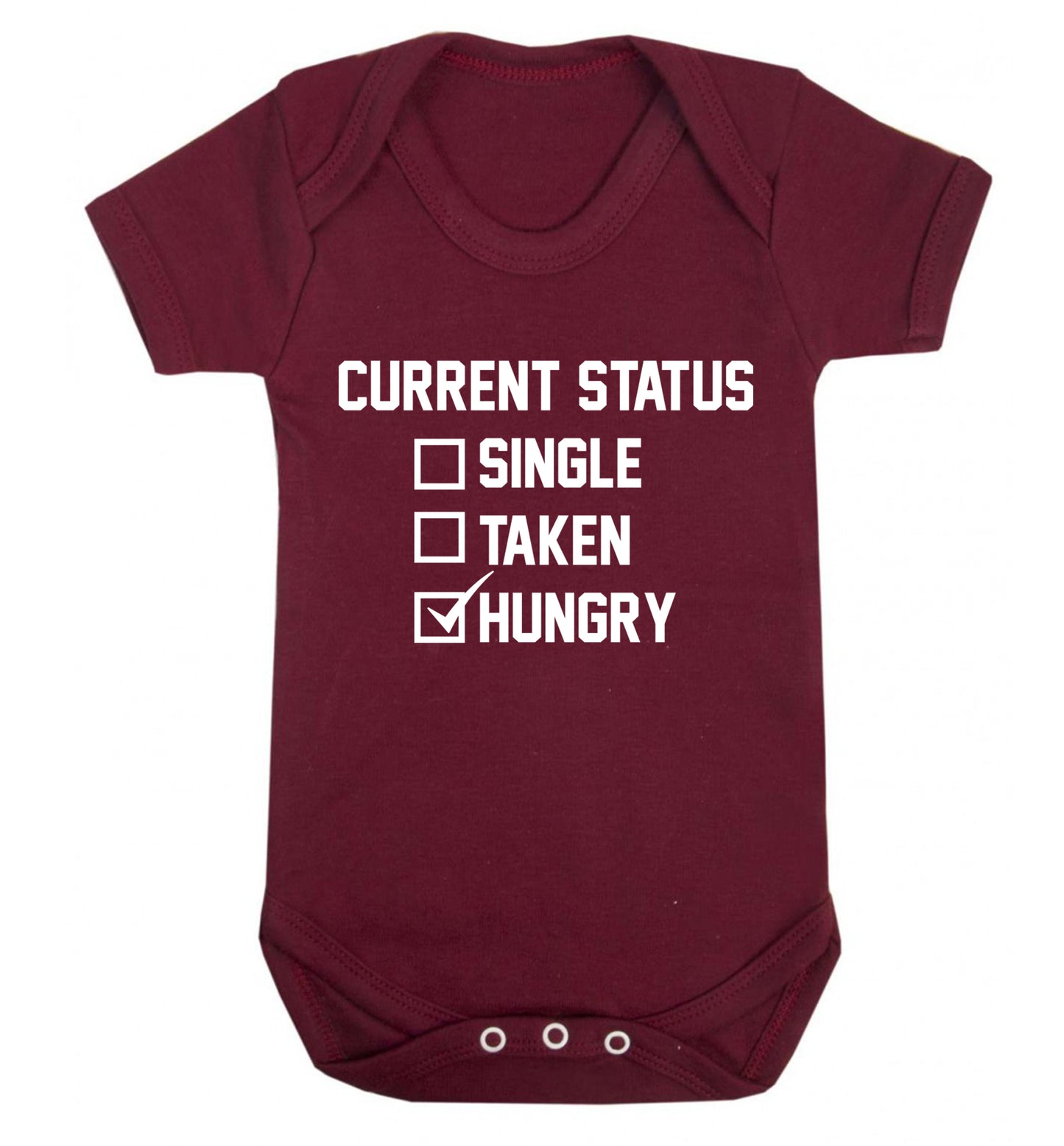 Relationship status single taken hungry Baby Vest maroon 18-24 months