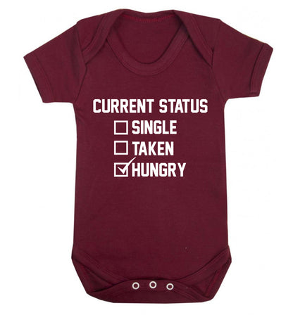 Relationship status single taken hungry Baby Vest maroon 18-24 months
